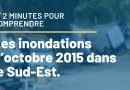 ⏰ 2 minutes pour saisir les inondations du Sud-Est en 2015