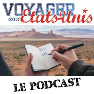 Voyager-aux-Etats-Unis.com Le Podcast