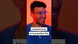 Adolescence : vivre sa première fois