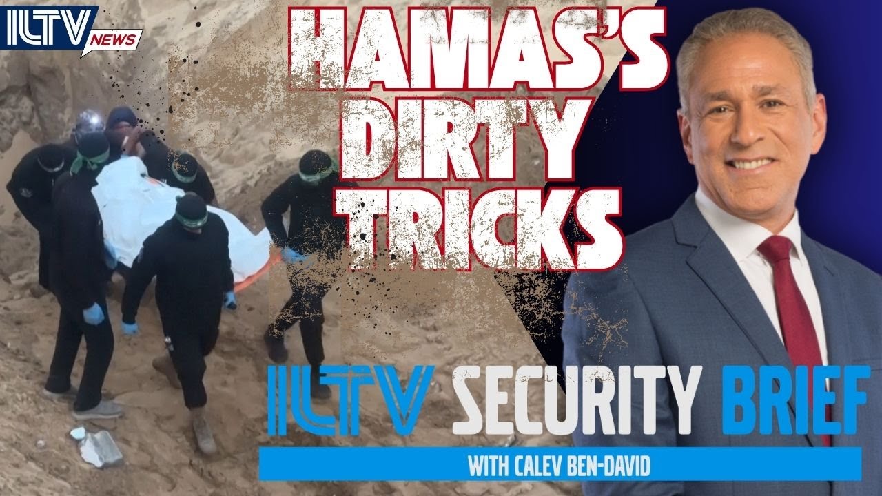 Bulletin de sécurité ILTV : Les manœuvres du Hamas