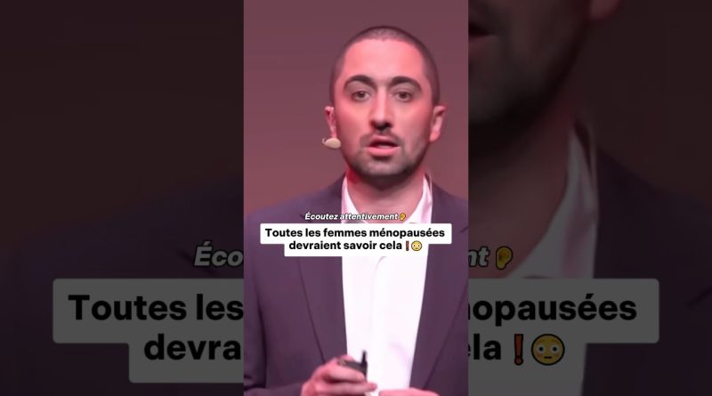 Ce que chaque femme ménopausée doit absolument connaître