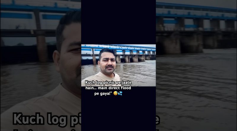 Certains vont en pique-nique, moi j'ai choisi l'inondation