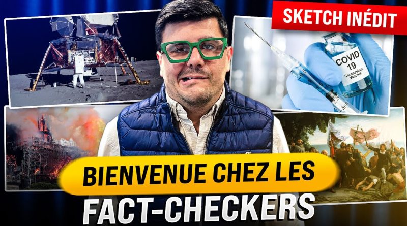 Comment devenir fact-checker ? (sketch inédit)
