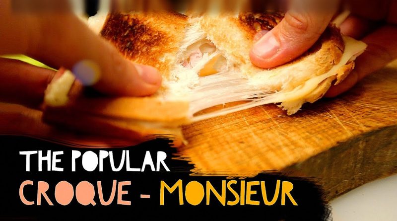 Croque Monsieur : Réalisez ce classique français chez vous !