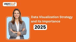Data Visualization Strategy and its Importance