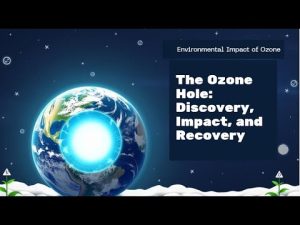 Découverte du Trou d'Ozone : Impact et Récupération