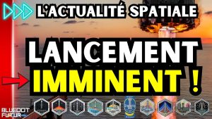 đšDerniĂšres nouvelles du Starship de SpaceX + New Glenn + Neutron đ | ActualitĂ© spatiale #150đ„| BDFđ