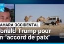 Donald Trump intervient sur la question du Sahara Occidental