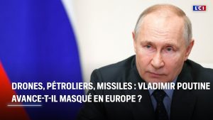 Drones, pétroliers, missiles : Vladimir Poutine avance masqué sur le territoire européen ? |LCI