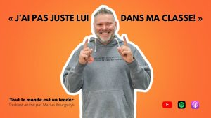 Ép. 134 - « Pas que lui dans ma classe ! »