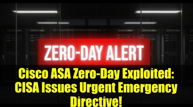Exploitation d'une faille Cisco ASA : directive urgente de la CISA !