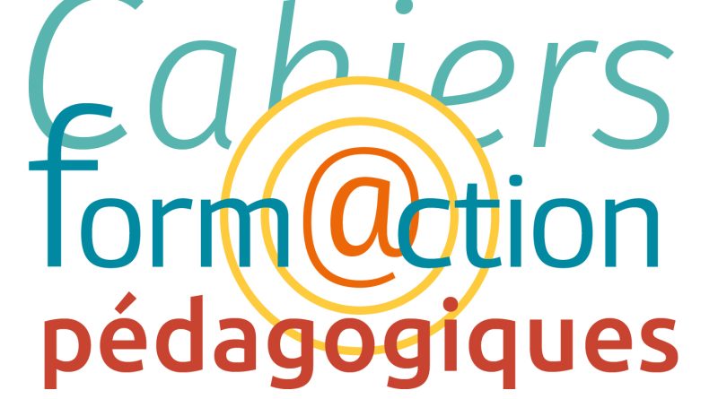 Form@ction 21 : Les Cahiers pédagogiques et leurs nouvelles formations