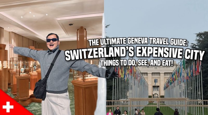 GENÈVE : GUIDE PRATIQUE DE LA VILLE LA PLUS CHÈRE DE SUISSE
