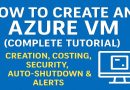 Guide Complet des VM Azure : Coût, Sécurité et Alertes