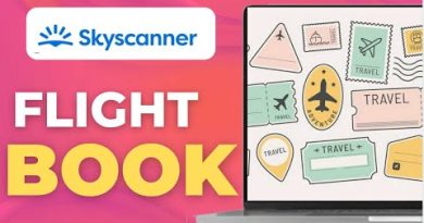 How to Book Flights with Skyscanner Step by Step
