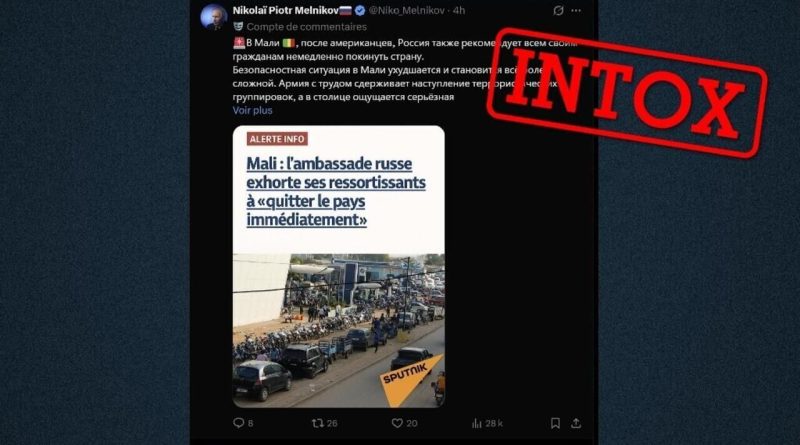 Intox : Non, la Russie n'a pas appelé ses ressortissants à quitter le Mali - Spécial Défense