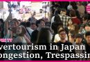 Japan faces stronger concerns with overtourism