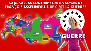 Kaja Kallas valide l'analyse de François Asselineau : l'UE est synonyme de guerre.