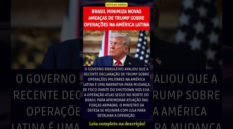Le Brésil répond aux nouvelles menaces de Trump en Amérique Latine