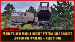 Le Foudre MLRS français transforme les frappes à longue portée