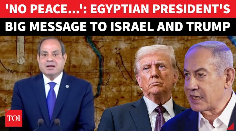 Le président égyptien prévient Israël : 'Pas de paix' après Hamas