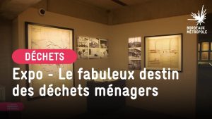 Les déchets ménagers : une expo fascinante aux Archives de Bordeaux