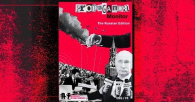 Les dessous de l'infox - Propagande russe, arme de destruction massive de l’information et du journalisme