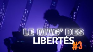 Libertés en Action : Épisode 3 de la Saison 2