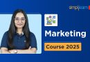 Marketing Full Course 2025 | Digital Marketing Tutorial | Digital Marketing Course | Simplilearn