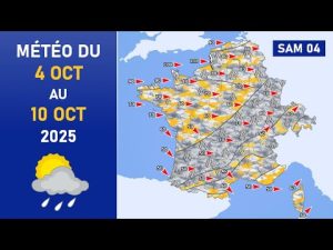 Météo du Samedi 4 au Vendredi 10 Octobre 2025
