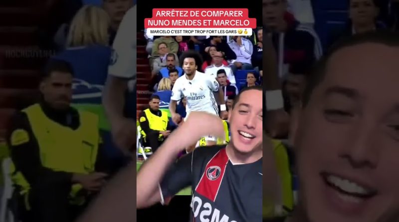 Nuno Mendes vs Marcelo : un respect bien mérité