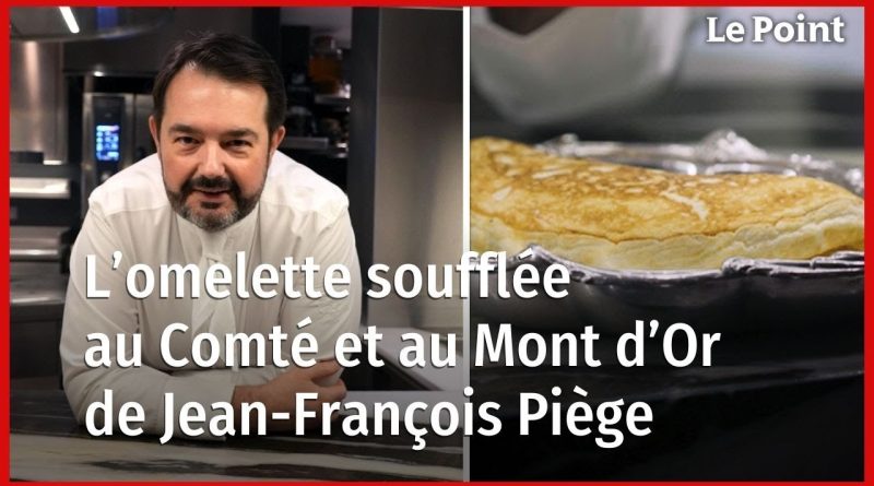 Omelette soufflée au fromage : recettes de Jean-François Piège