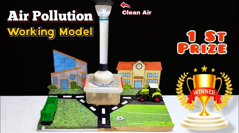 Pollution Control Science Working Model || Air Pollution Control Science Project! 🏆