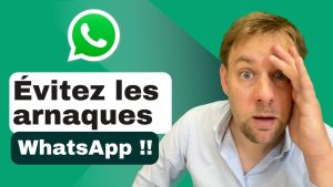 Protégez-vous des arnaques sur WhatsApp 🚨