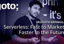 Serverless: Fast to Market, Faster to the Future • Srushith Repakula • GOTO 2025