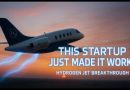 This Startup Just Made the First Hydrogen Jet Work – Here’s How