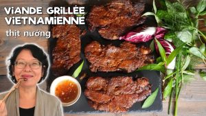 Thịt Nướng : Viande Grillée Vietnamienne au Parfait Équilibre