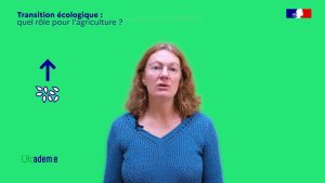 Transition écologique : quel rôle pour l’agriculture ? 3 minutes Top chrono pour la transition !