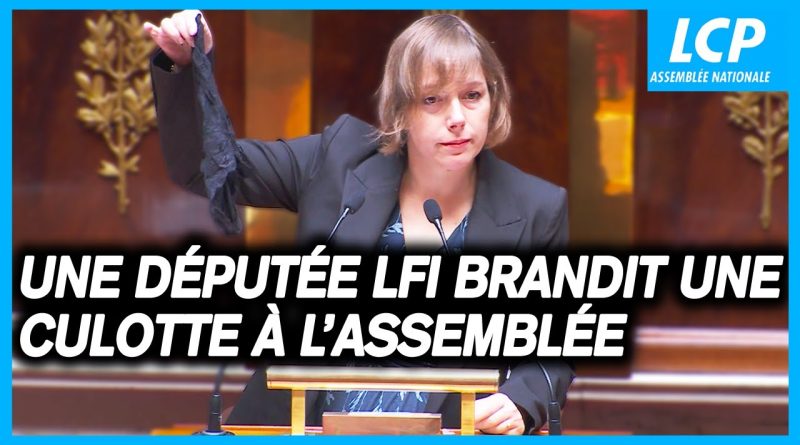 Une députée LFI exhibe une culotte : 'Pas de consentement'