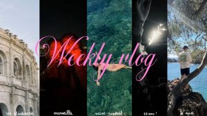 Vlog Hebdo : Mes 18 ans, la vie étudiante à Marseille