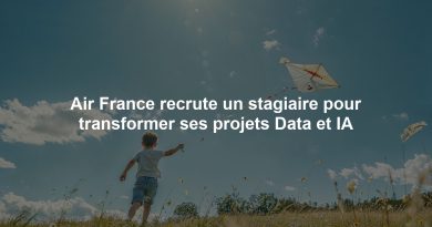 Air France recrute un stagiaire pour transformer ses projets Data et IA