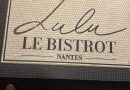 Nantes : Lulu ouvre un bistrot au cœur de la ville
