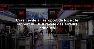 Crash évité à l'aéroport de Nice : le rapport du BEA révèle des erreurs critiques