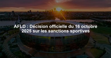 AFLD : Décision officielle du 16 octobre 2025 sur les sanctions sportives