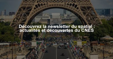 Découvrez la newsletter du spatial : actualités et découvertes du CNES