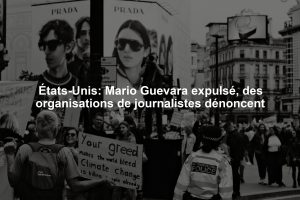 États-Unis: Mario Guevara expulsé, des organisations de journalistes dénoncent
