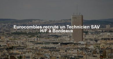 Eurocombles recrute un Technicien SAV H/F à Bordeaux