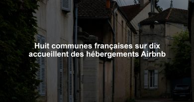 Huit communes françaises sur dix accueillent des hébergements Airbnb