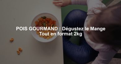 POIS GOURMAND : Dégustez le Mange Tout en format 2kg