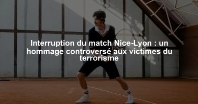 Interruption du match Nice-Lyon : un hommage controversé aux victimes du terrorisme